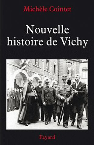 Nouvelle histoire de Vichy (1940-1945)