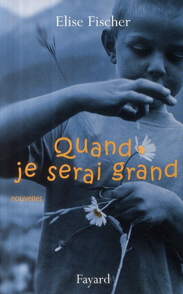 Quand je serai grand