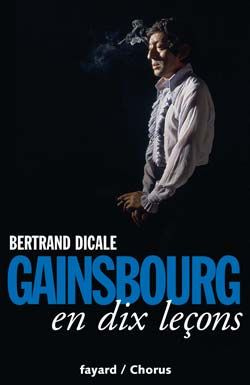 Gainsbourg en dix leçons