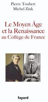 Moyen Age et Renaissance au Collège de France. Leçons inaugurales
