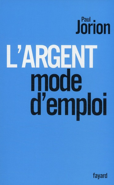 L'argent, mode d'emploi