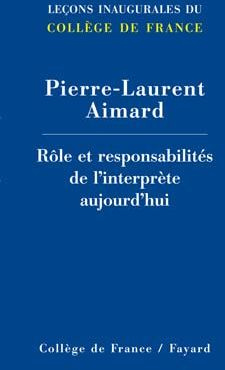 Rôle et responsabilités de l'interprète aujourd'hui