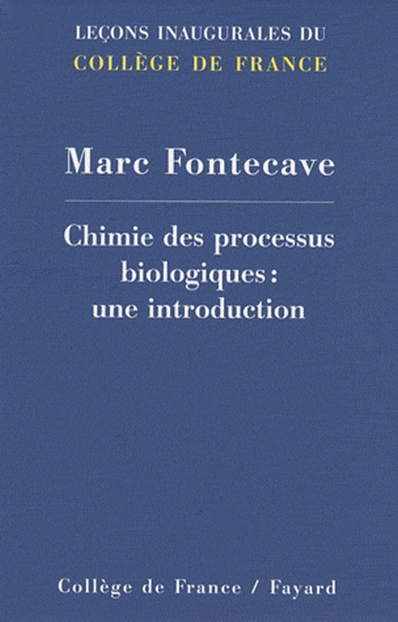 Chimie des processus biologiques : une introduction