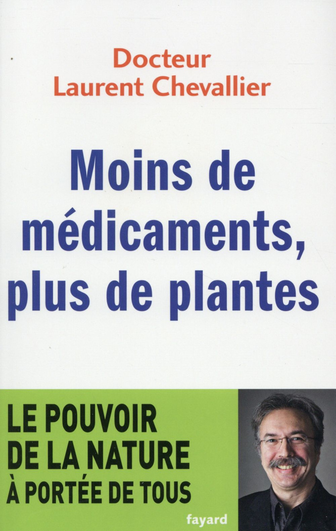 Moins de médicaments, plus de plantes