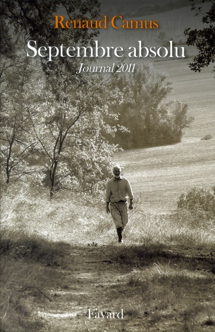 Septembre absolu. Journal 2011