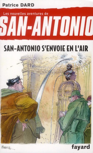 Les nouvelles aventures de San-Antonio Tome 12 : San-Antonio s'envoie en l'air