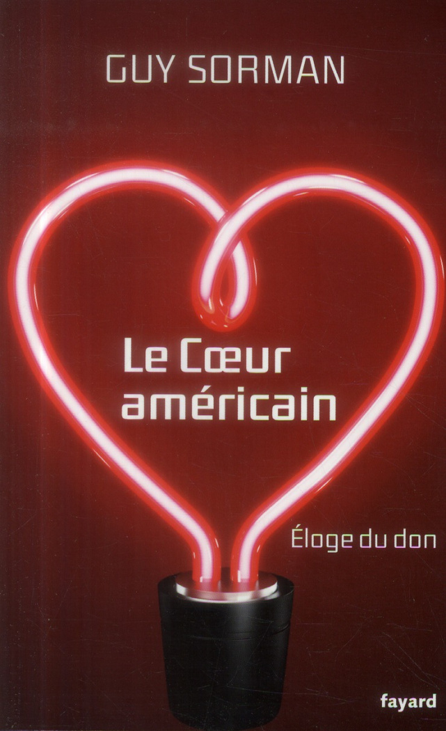 Le coeur américain. Eloge du don