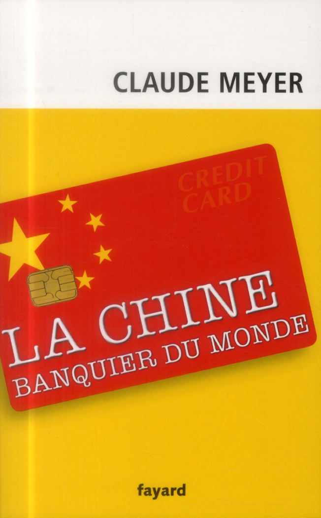 La Chine, banquier du monde