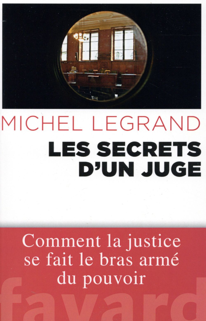 Les secrets d'un juge