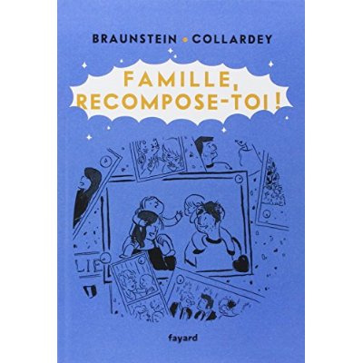 Famille, recompose-toi