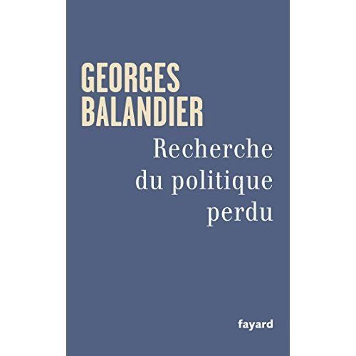 Recherche du politique perdu