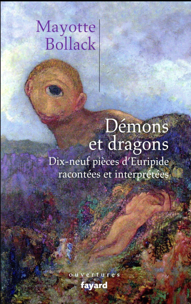 Démons et dragons. Dix-neuf pièces d'Euripide racontées et interprétées