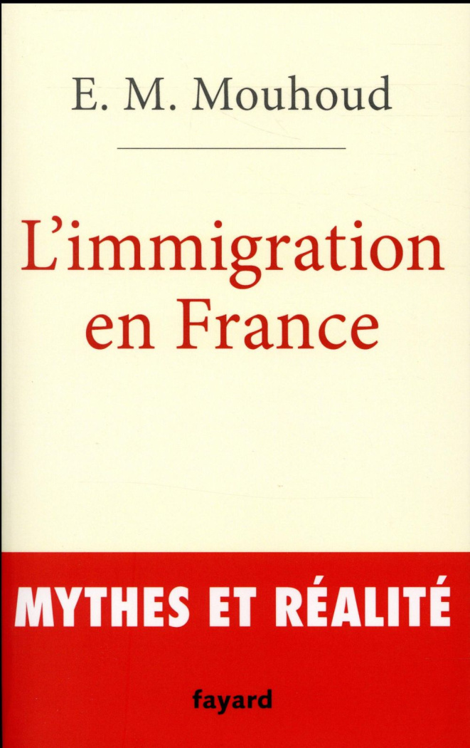 L'immigration en France. Mythes et réalités