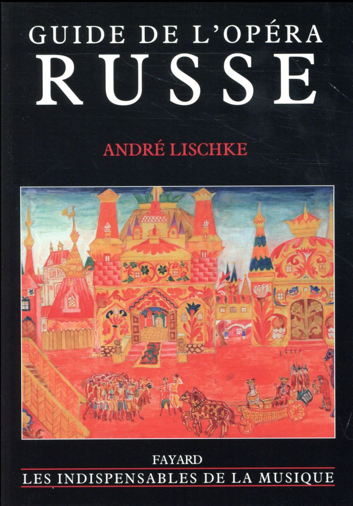 Guide de l'opéra russe