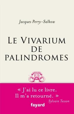 Le vivarium des palindromes