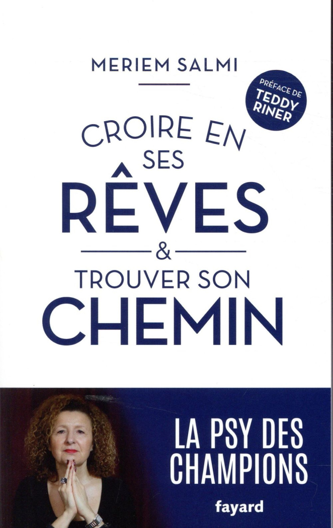 Croire en ses rêves et trouver son chemin