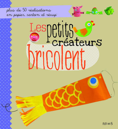 Les petits créateurs bricolent