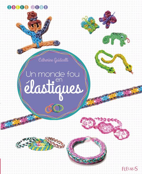 Un monde fou en élastiques. Sans métier