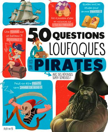 50 questions loufoques sur les pirates