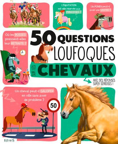 50 questions loufoques sur les chevaux