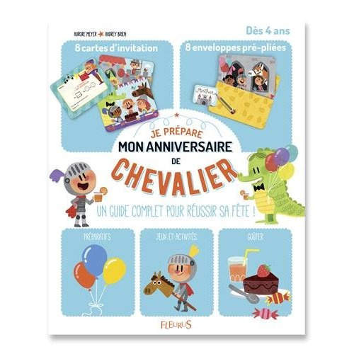 Je prépare mon anniversaire de chevalier