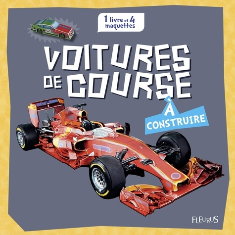 Voitures de courses à construire