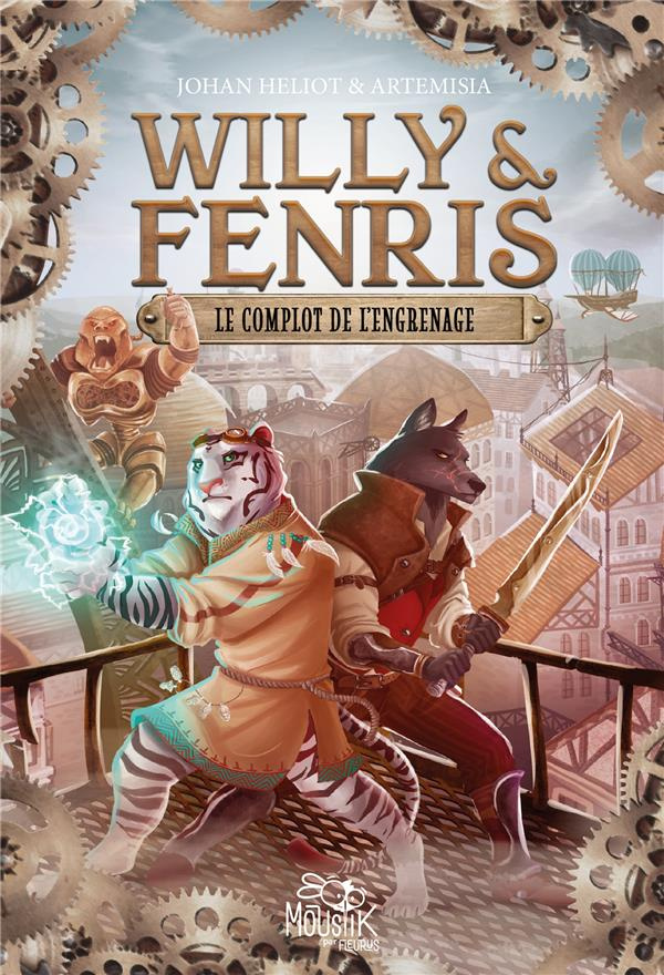 Willy & Fenris Tome 1 : Le complot de l'engrenage