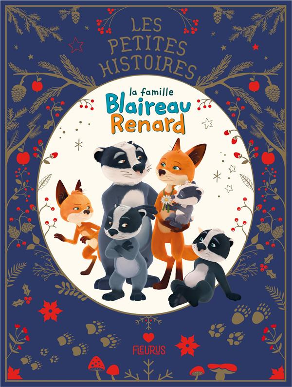 La famille Blaireau Renard : La famille Blaireau Renard