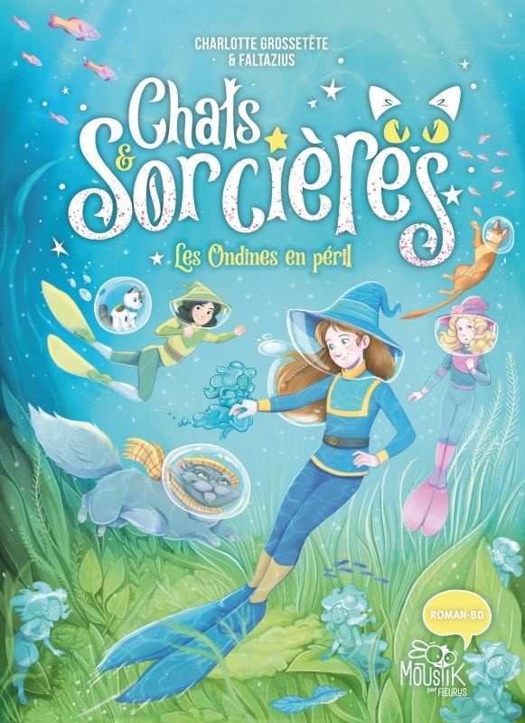 Chats & Sorcières Tome 5 : Les ondines en péril
