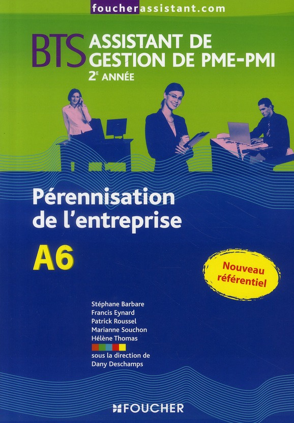A6 PERENNISATION DE L'ENTREPRISE 2E ANNEE BTS