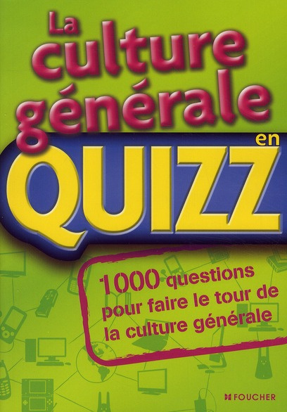LA CULTURE GENERALE EN QUIZZ