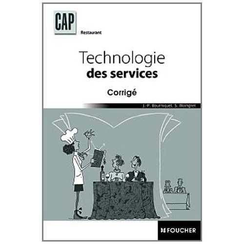Technologie des services CAP Restaurant. Corrigé