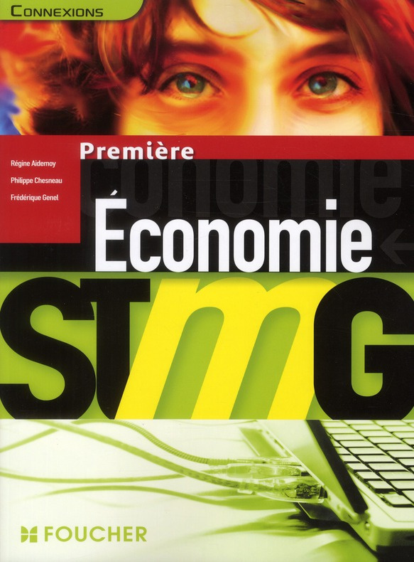 CONNEXIONS ECONOMIE 1RE BAC STMG
