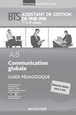 A8 COMMUNICATION GLOBALE BTS GUIDE PEDAGOGIQUE