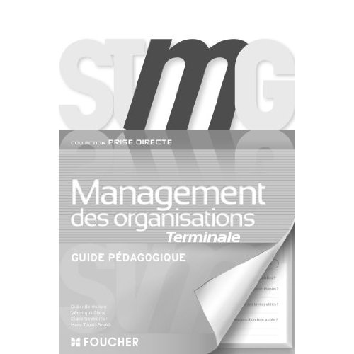 PRISE DIRECTE MANAGEMENT DES ORGANISATIONS TLE BAC STMG G.P