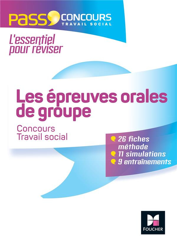PASS'CONCOURS - LES EPREUVES ORALES DE GROUPE EN TRAVAIL SOCIAL - N 66