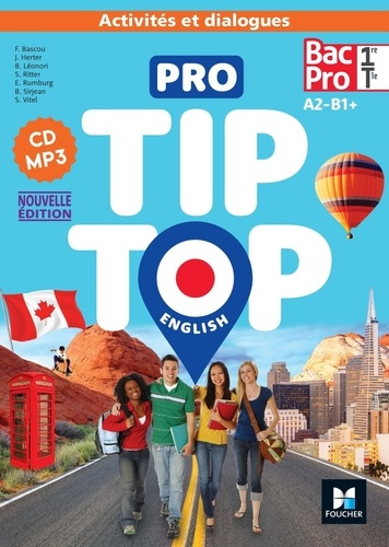 Anglais 1re/Tle Bac Pro Pro Tip Top. Activités et dialogues, Edition 2024, 1 CD audio MP3