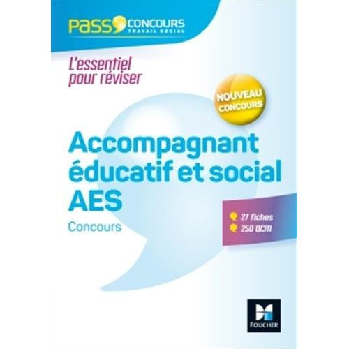 PASS'CONCOURS ACCOMPAGNANT EDUCATIF ET SOCIAL AES 3E EDITION N 65