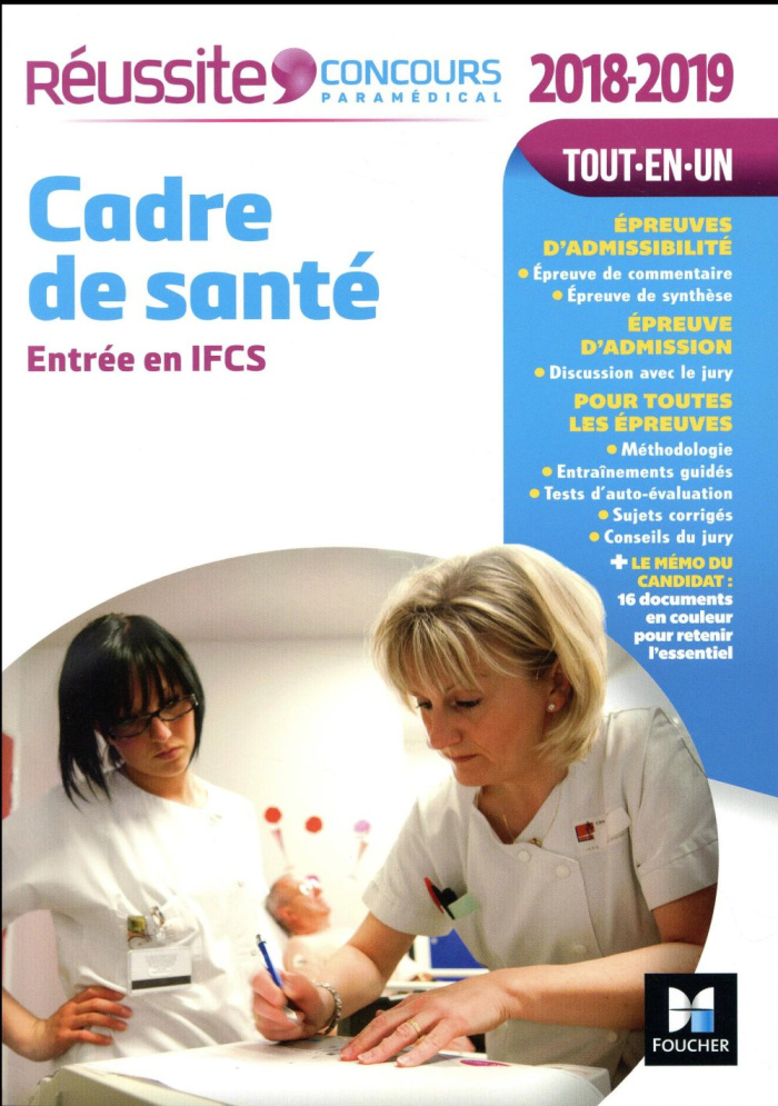 Cadre de santé, concours d'entrée. Edition 2018-2019