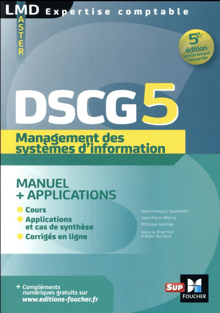 Management des systèmes d'information DSCG 5. Manuel et applications, 5e édition