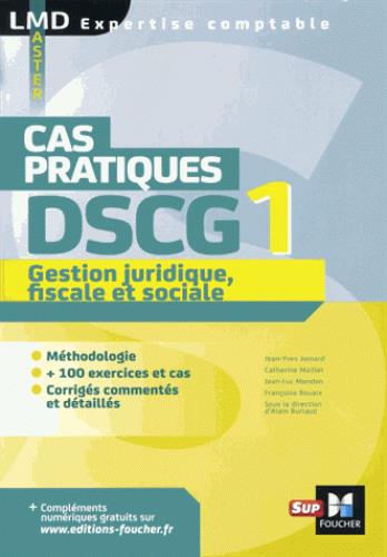 Gestion juridique fiscale et sociale DSCG 1. Cas pratiques