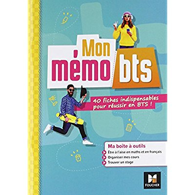 Mon mémo BTS. 40 fiches indispensables pour réussir en BTS
