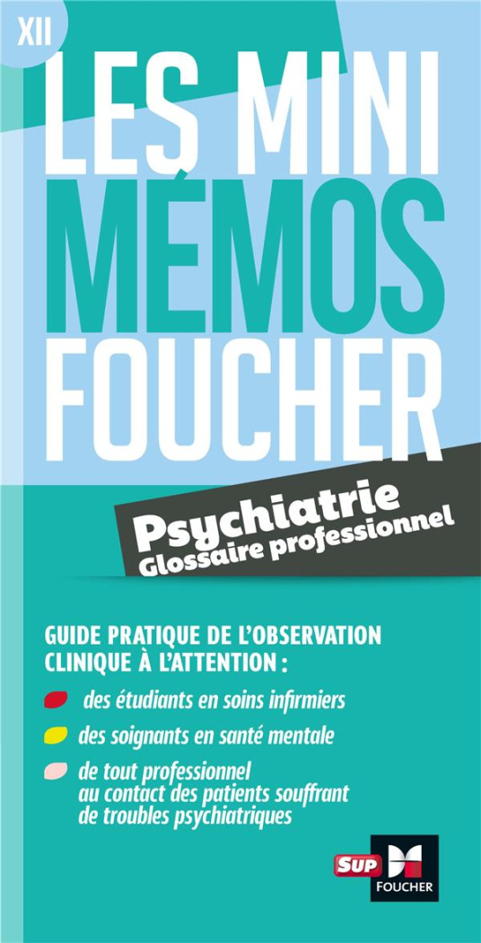 Psychiatrie. Glossaire professionnel