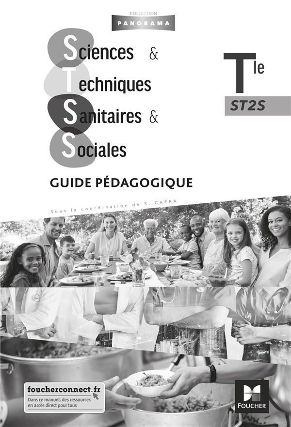 Sciences et techniques sanitaires et sociales Tle ST2S. Guide pédagogique, Edition 2020