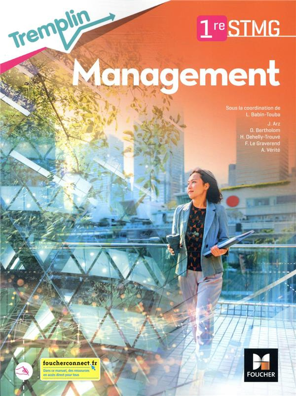 Management 1re STMG Tremplin. Edition 2021