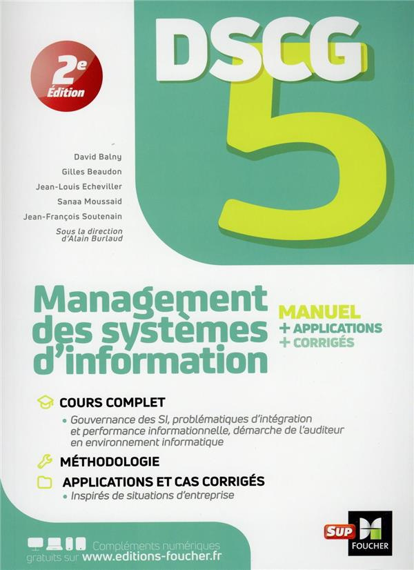Management des systèmes d'information DSCG 5. Manuel   applications, 2e édition