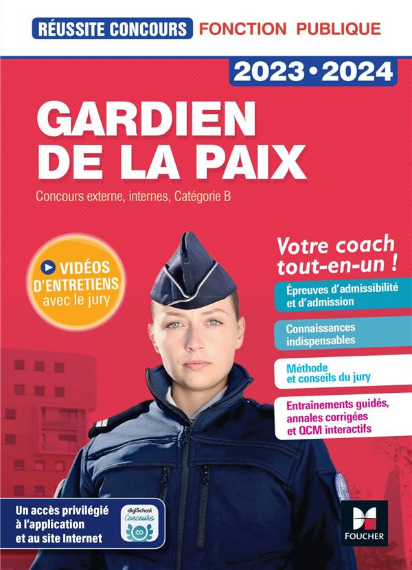 Gardien de la paix. Concours externe, interne, Catégorie B, Edition 2023-2024