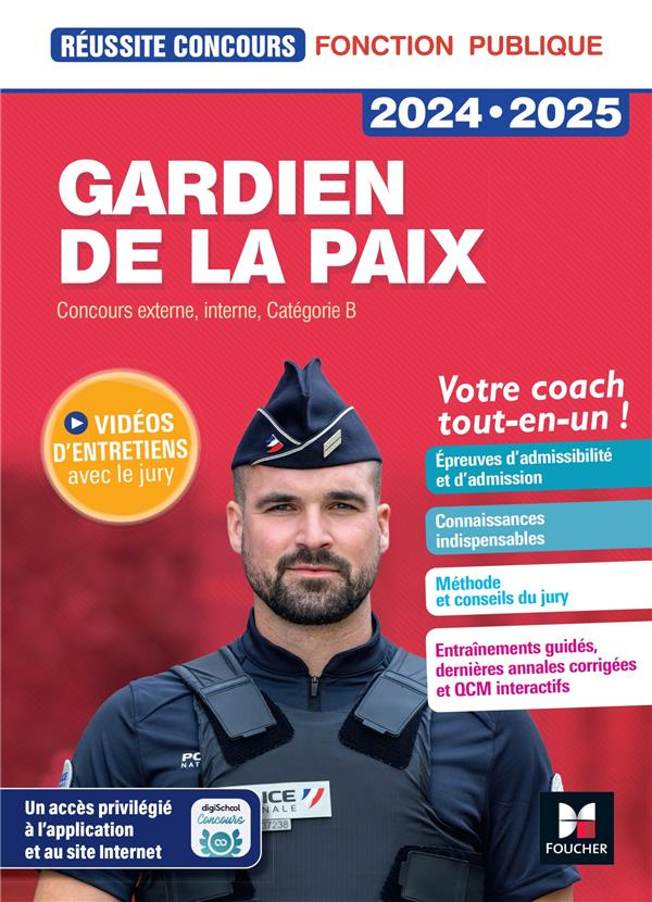 Gardien de la paix. Concours externe, interne, catégorie B, Edition 2024-2025