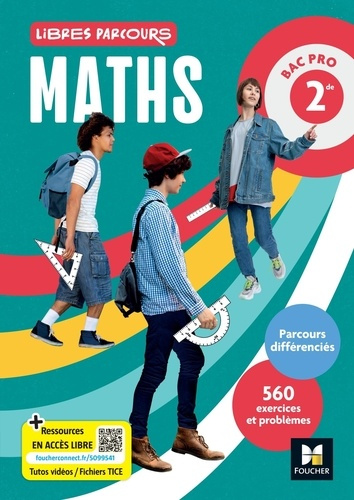 Maths exos 2de Bac Pro Libres parcours. Edition 2025