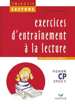 EXERCICES D'ENTRAINEMENT A LA LECTURE CP. Fichier